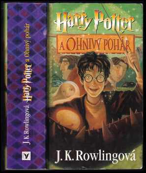 J. K Rowling: Harry Potter a ohnivý pohár