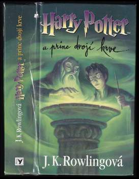 J. K Rowling: Harry Potter a princ dvojí krve