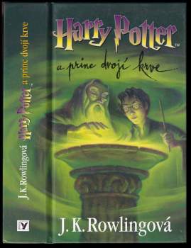 J. K Rowling: Harry Potter a princ dvojí krve