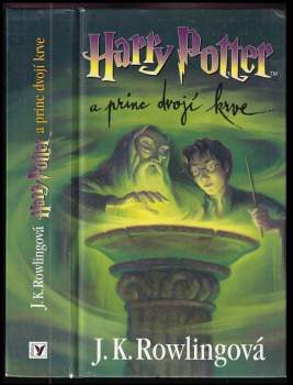 J. K Rowling: Harry Potter a princ dvojí krve