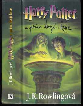 Harry Potter a princ dvojí krve : 6