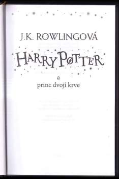 J. K Rowling: Harry Potter a princ dvojí krve