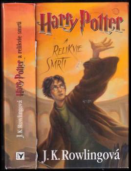 J. K Rowling: Harry Potter a relikvie smrti