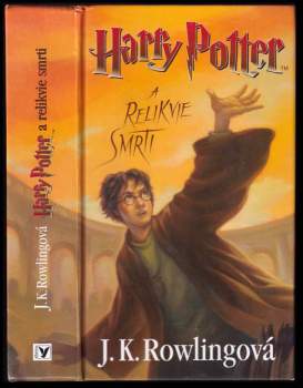 J. K Rowling: Harry Potter a relikvie smrti