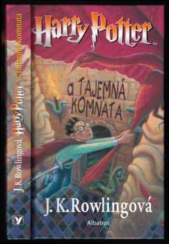 J. K Rowling: Harry Potter a tajemná komnata