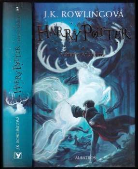 J. K Rowling: Harry Potter a vězeň z Azkabanu