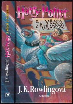 J. K Rowling: Harry Potter a vězeň z Azkabanu
