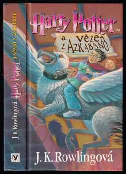 Harry Potter a vězeň z Azkabanu DOTISK 1. vydání