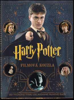 Brian Sibley: Harry Potter : filmová kouzla