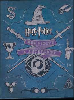 Jody Revenson: Harry Potter - Rekvizity a artefakty