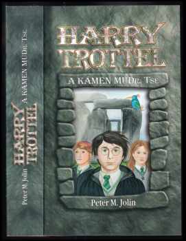 Harry Trottel a kámen MUDr. Tse