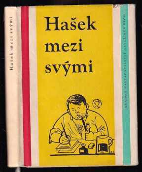 Hašek mezi svými
