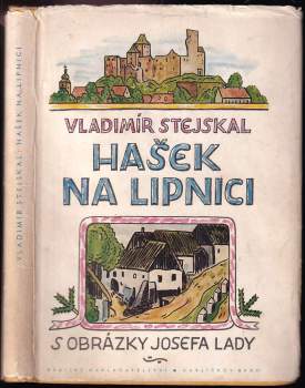 Vladimír Stejskal: Hašek na Lipnici