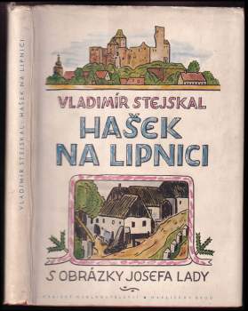 Vladimír Stejskal: Hašek na Lipnici