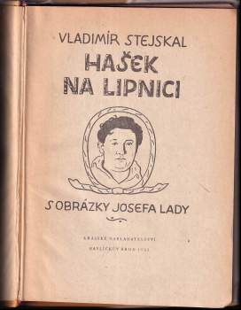 Vladimír Stejskal: Hašek na Lipnici