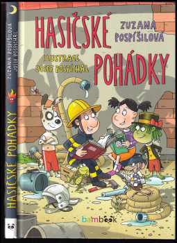 Zuzana Pospíšilová: Hasičské pohádky