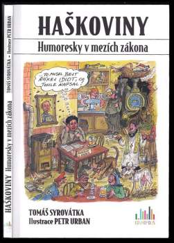 Tomáš Syrovátka: Haškoviny
