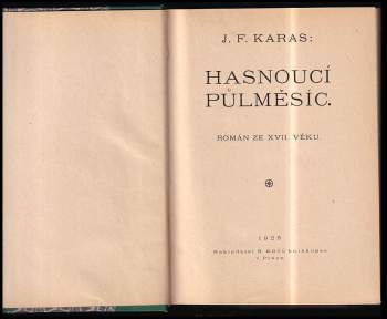 Josef František Karas: Hasnoucí půlměsíc