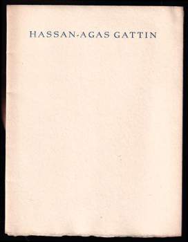 Hassan-Agas Gattin