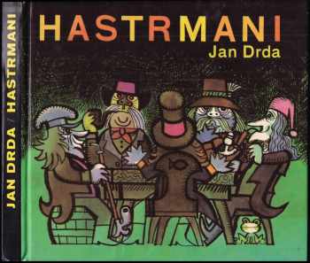 Hastrmani - Jan Drda (1973, Albatros) - ID: 688138