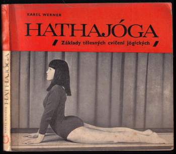Karel Werner: Hathajóga
