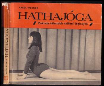 Karel Werner: Hathajóga