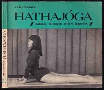Karel Werner: Hathajóga