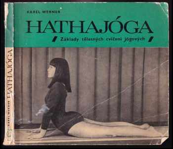 Karel Werner: Hathajóga