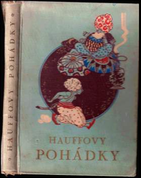 Wilhelm Hauff: Hauffovy pohádky