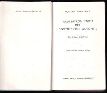 Wolfgang Stegmüller: Hauptströmungen der Gegenwartsphilosophie, eine kritische Einführung