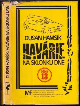 Havárie na sklonku dne - Dušan Hamšík (1983, Mladá fronta) - ID: 809175