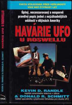 Kevin D Randle: Havárie UFO u Roswellu