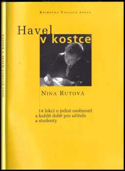 Nina Rutová: Havel v kostce