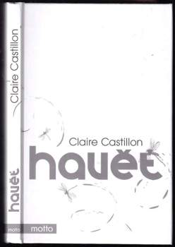 Claire Castillon: Havěť