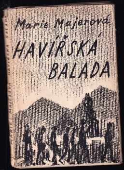 Marie Majerová: Havířská balada