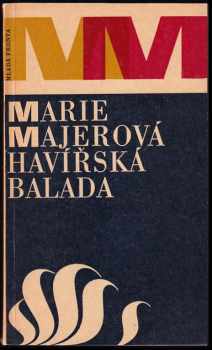 Marie Majerová: Havířská balada