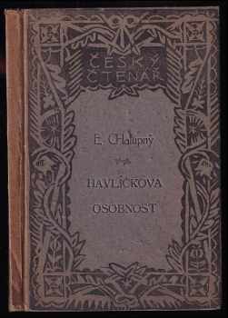 Havlíčkova osobnost, její ovzduší a kořeny