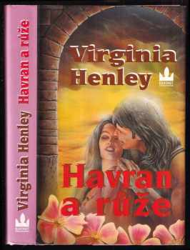Virginia Henley: Havran a růže