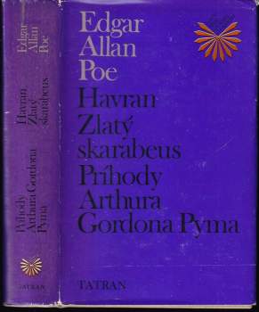 Havran ; Zlatý skarabeus ; Príhody Arthura Gordona Pyma