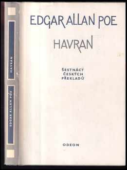 Edgar Allan Poe: Havran - šestnáct čes. překladů