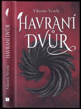 Viktorie Veselá: Havraní dvůr