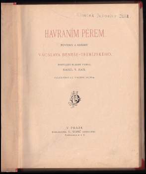 Václav Beneš-Třebízský: Havraním pérem