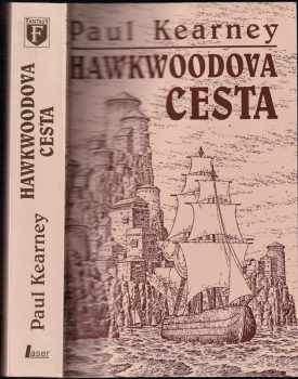 Paul Kearney: Hawkwoodova cesta