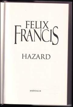 Felix Francis: Hazard