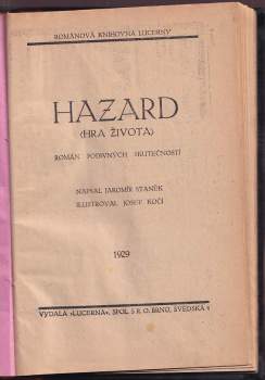 Jaromír Staněk: Hazard