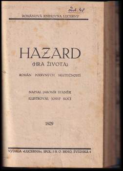 Jaromír Staněk: Hazard