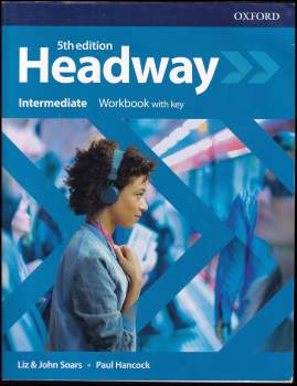 Headway-  Intermediate: Workbook with Key