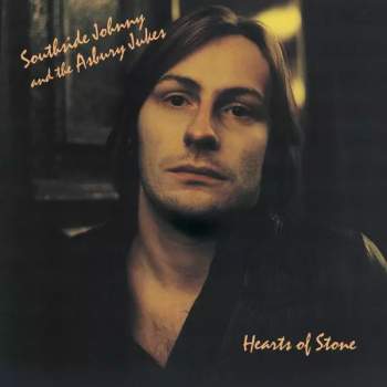 Southside Johnny & The Asbury Jukes: Hearts Of Stone