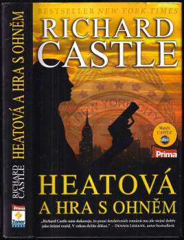 Richard Castle: Heatová a hra s ohněm