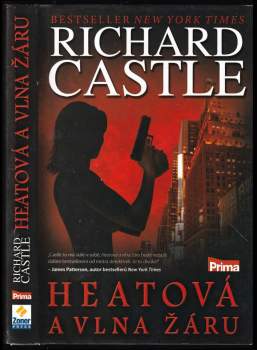 Richard Castle: Heatová a vlna žáru